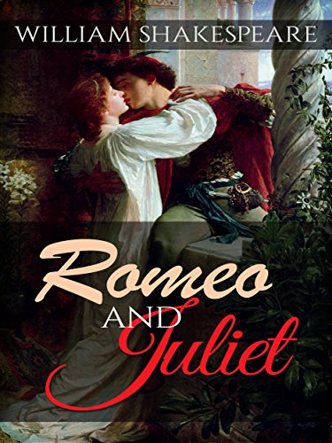 ROMEO AND JULIET - William Shakespeare free ebook