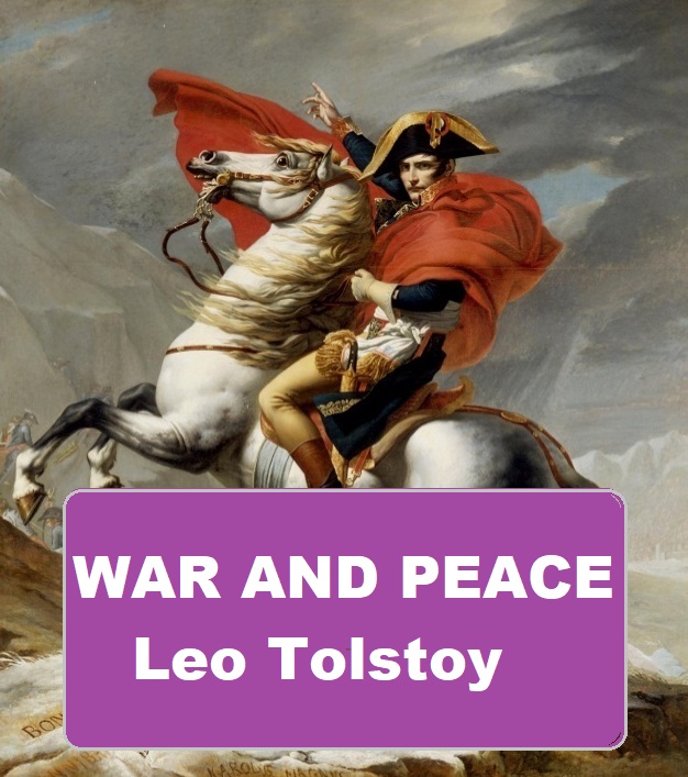 WAR AND PEACE - Leo Tolstoy free ebook